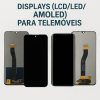 Displays (LCD/LED/Amoled)