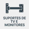 Suportes de TV e Monitores